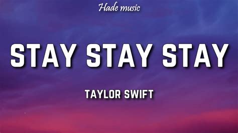 Official lyric video by Taylor Swift performing “Stay Stay Stay (Taylor’s Version)” – off her Red (Taylor’s Version) album. Listen to the album here: https:/...